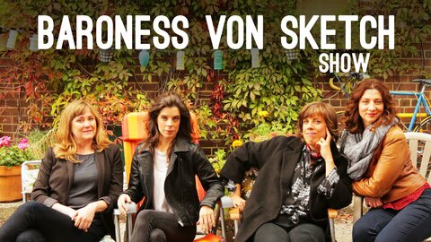 Baroness von Sketch Show