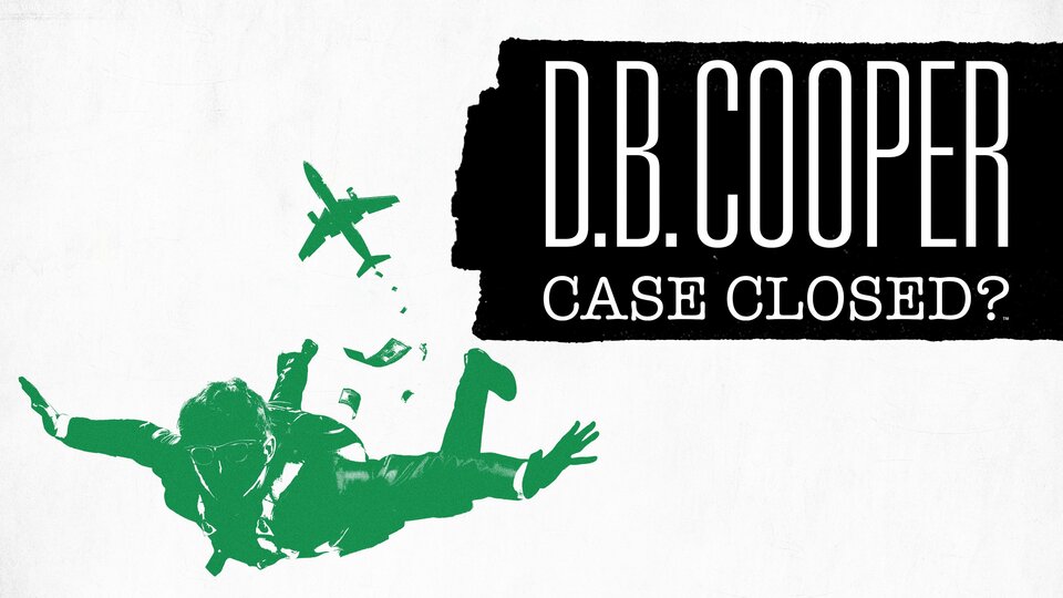 D.B. Cooper: Case Closed? - History Channel