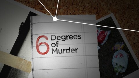 Six Degrees of Murder