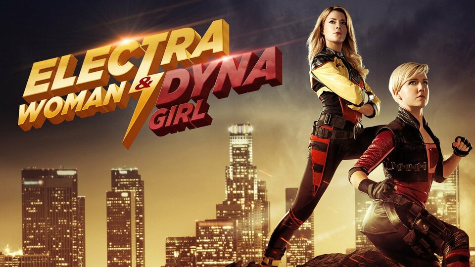 Electra Woman and Dyna Girl (2016) - 