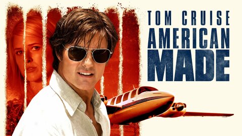 American Made - Movie - Where To Watch