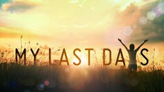 My Last Days - The CW