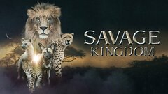Savage Kingdom - Nat Geo
