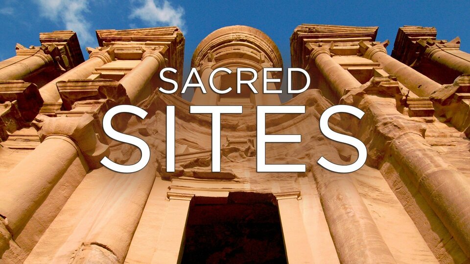 Sacred Sites - Smithsonian Channel