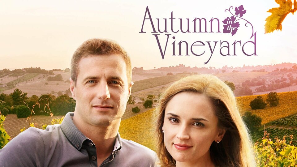 Autumn in the Vineyard - Hallmark Channel