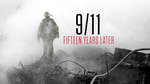 9/11: Fifteen Years Later key art
