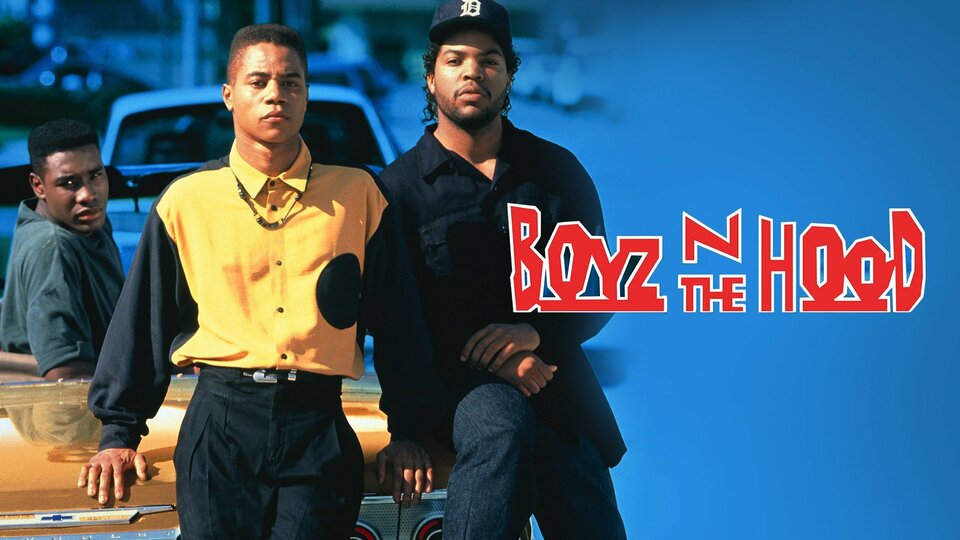 Boyz n the Hood - 