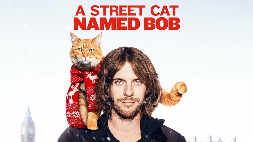 A Street Cat Named Bob - 