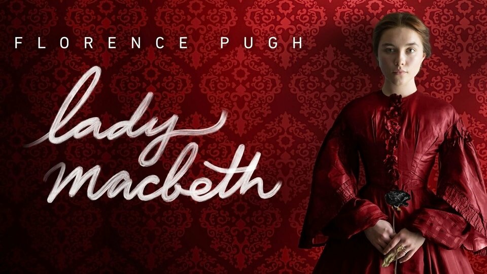 Lady Macbeth - 