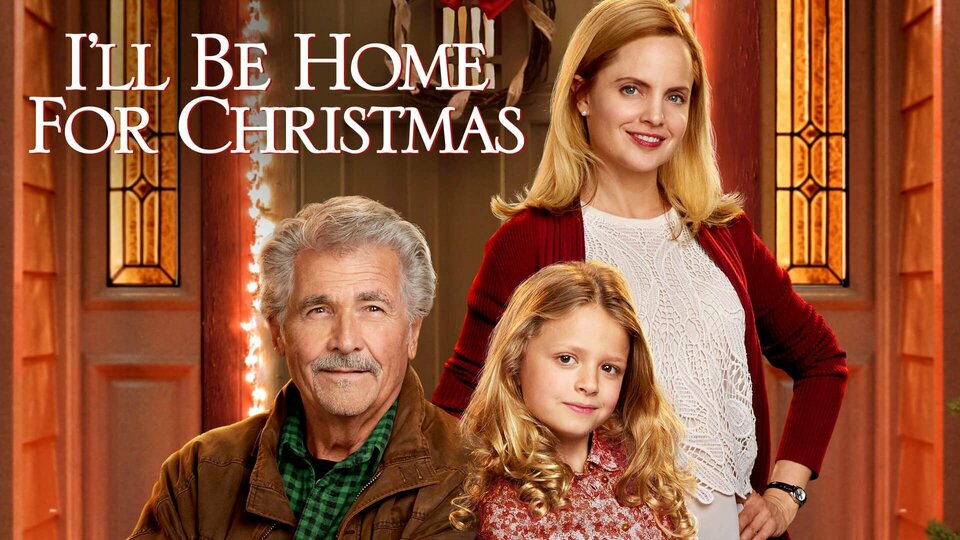 I'll Be Home for Christmas (2016) - Hallmark Channel