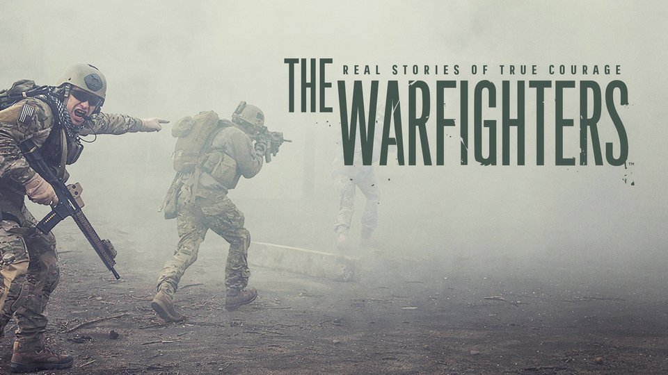 The Warfighters - History Channel