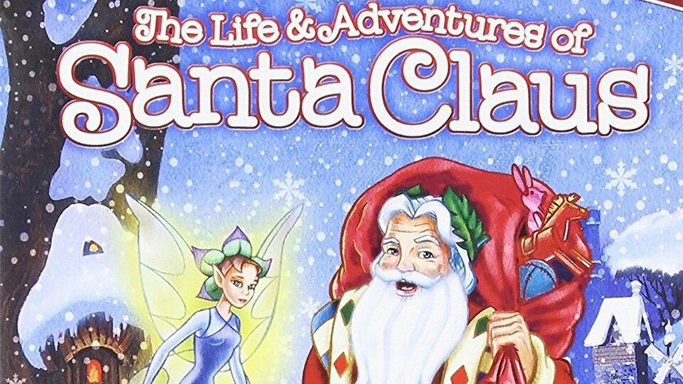 The Life & Adventures of Santa Claus - CBS
