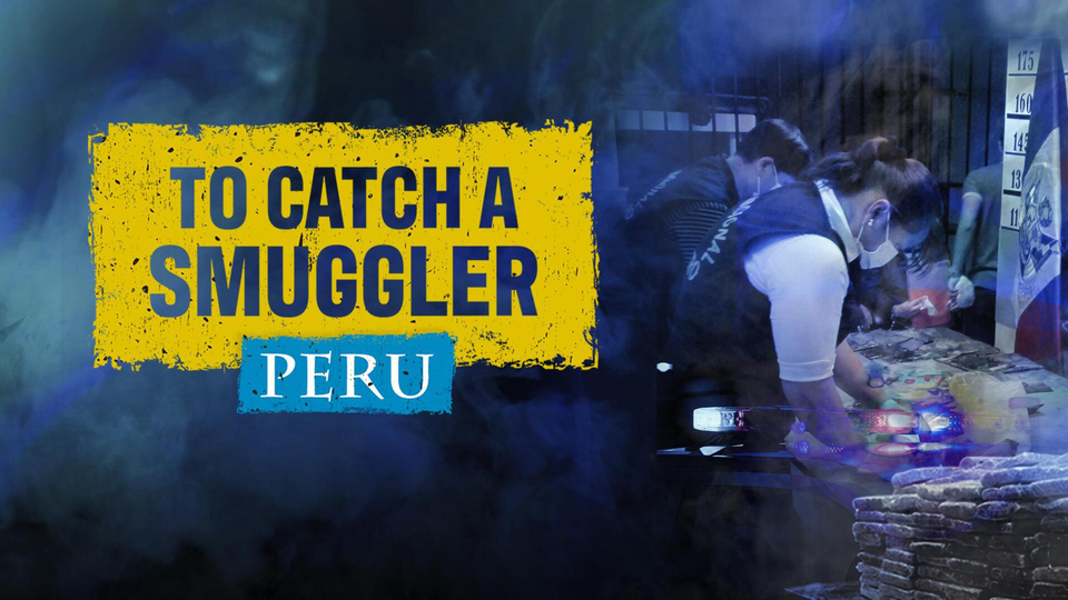 To Catch a Smuggler: Peru - Nat Geo