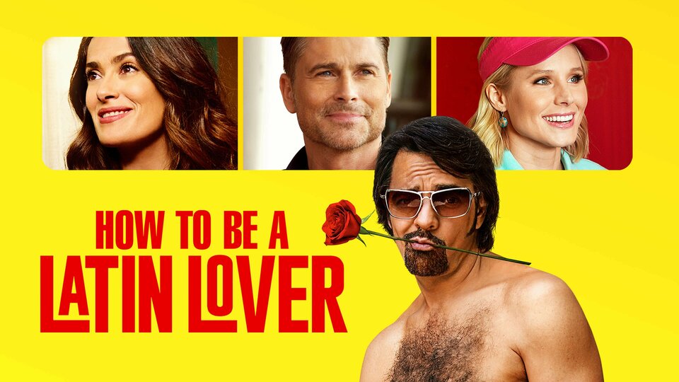 How to Be a Latin Lover - 