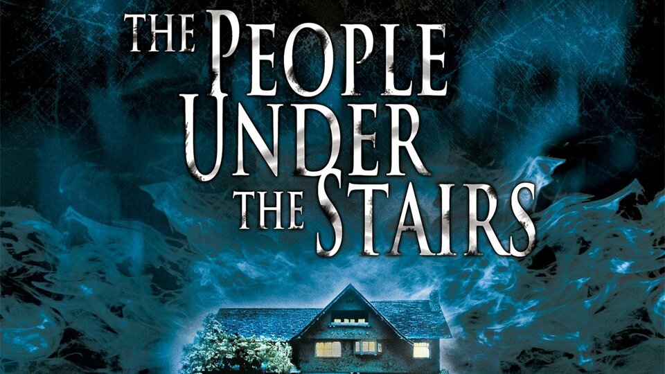 The People Under the Stairs - 
