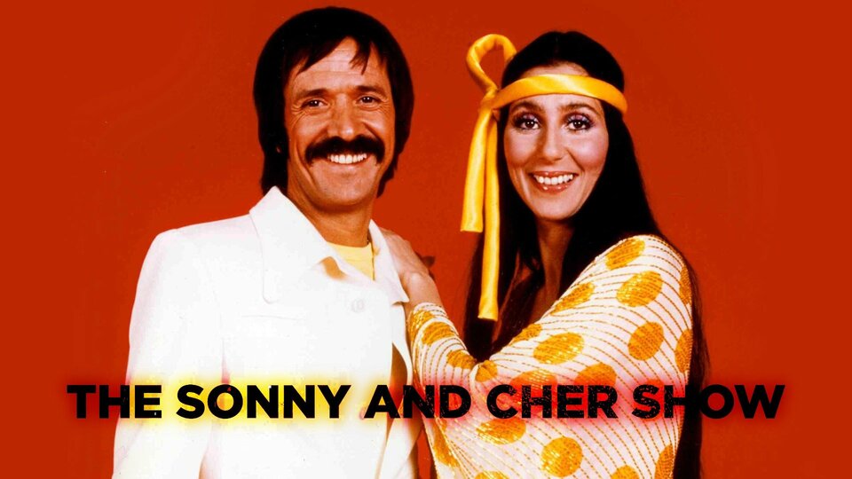 The Sonny and Cher Show - CBS