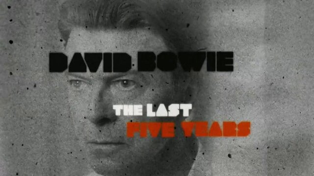 David Bowie: The Last Five Years key art