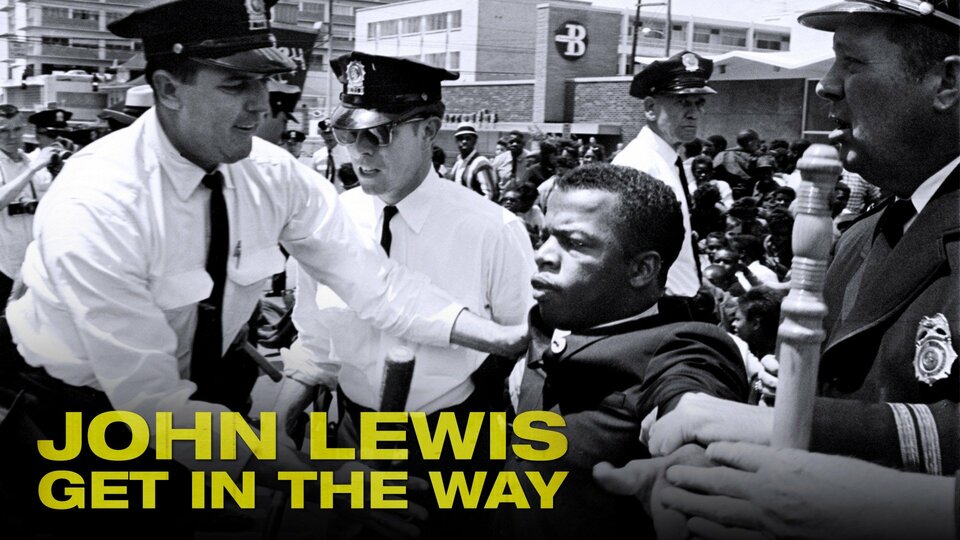 John Lewis — Get in the Way - PBS
