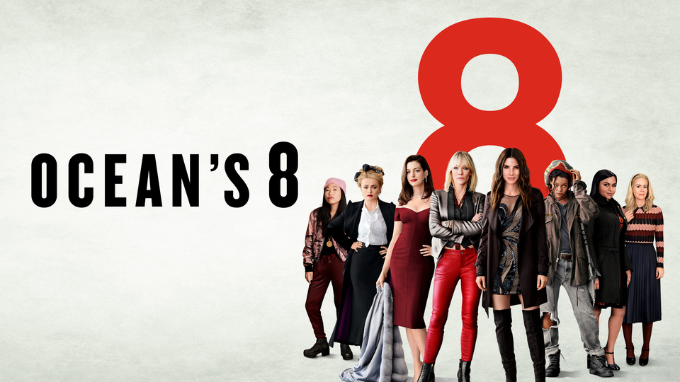 Ocean's 8 - 