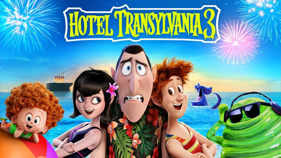 Hotel Transylvania 3: Summer Vacation - 