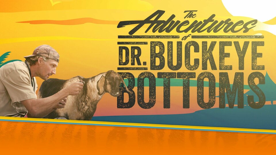 The Adventures of Dr. Buckeye Bottoms - Nat Geo