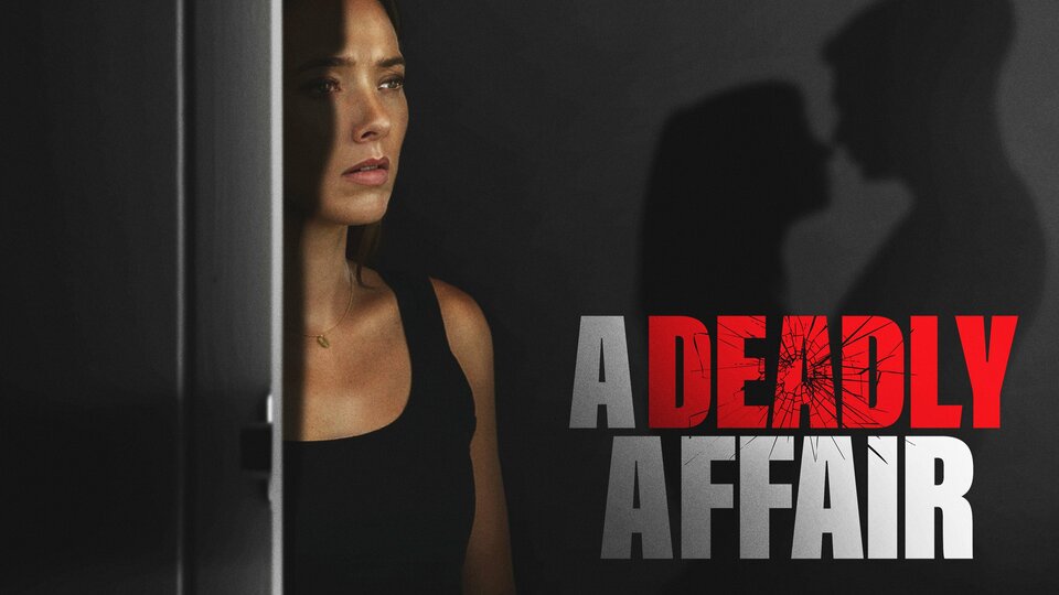 A Deadly Affair - Lifetime Movie Network