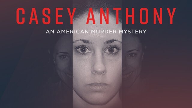 Casey Anthony: An American Murder Mystery key art