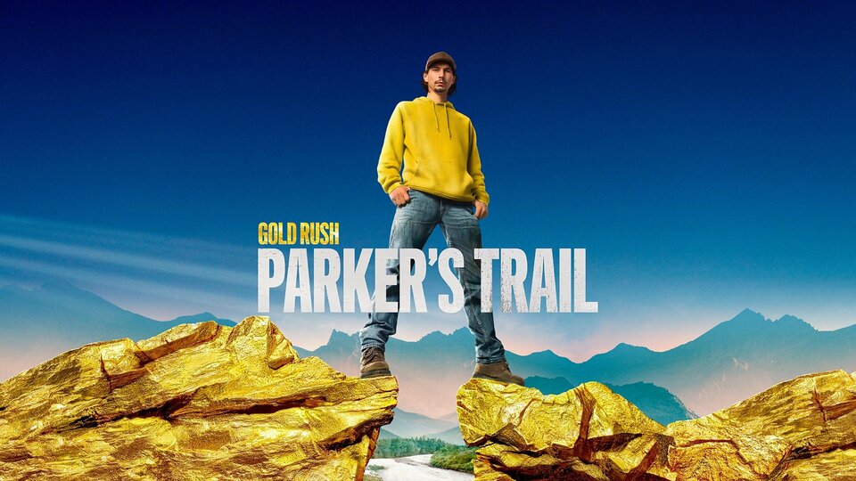 Gold Rush: Parker's Trail - Discovery Channel