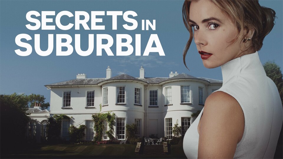 Secrets in Suburbia - Lifetime Movie Network