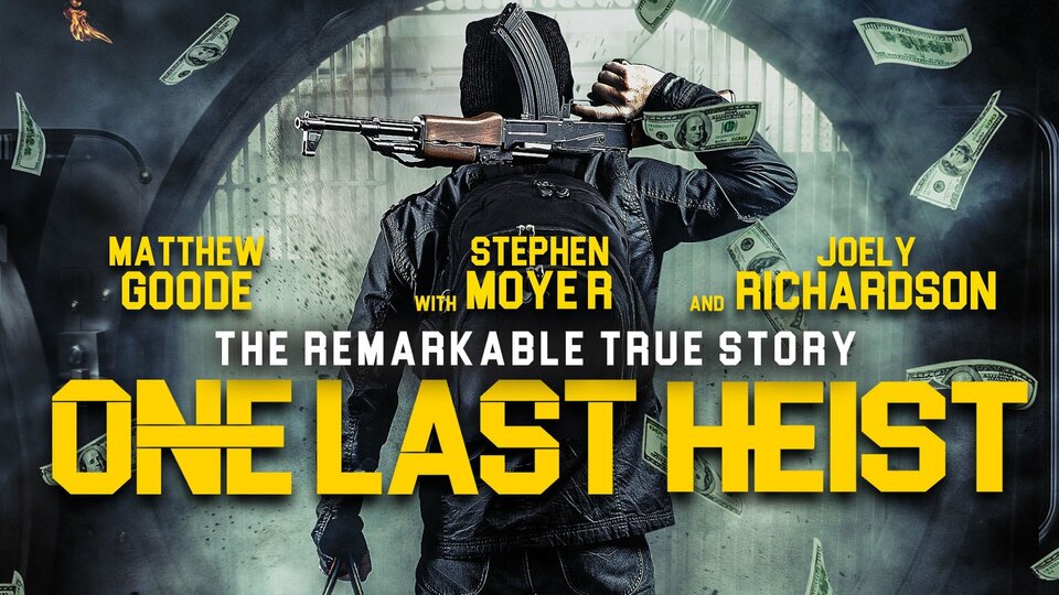 One Last Heist - 