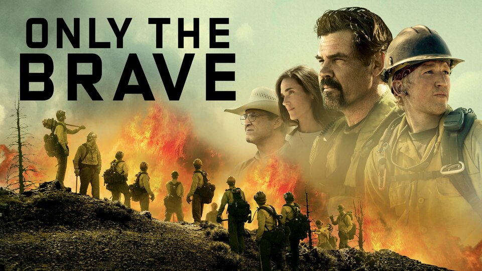 Only the Brave - 