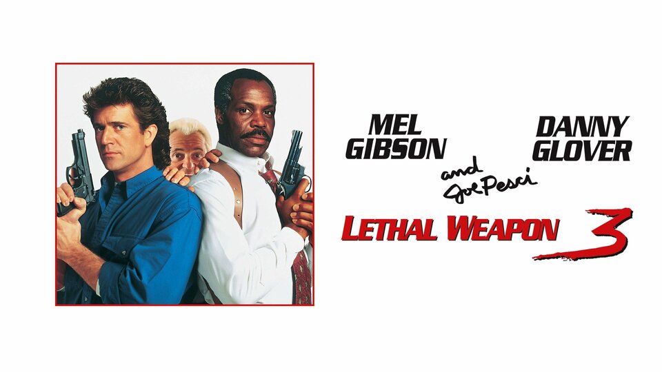 Lethal Weapon 3 - 