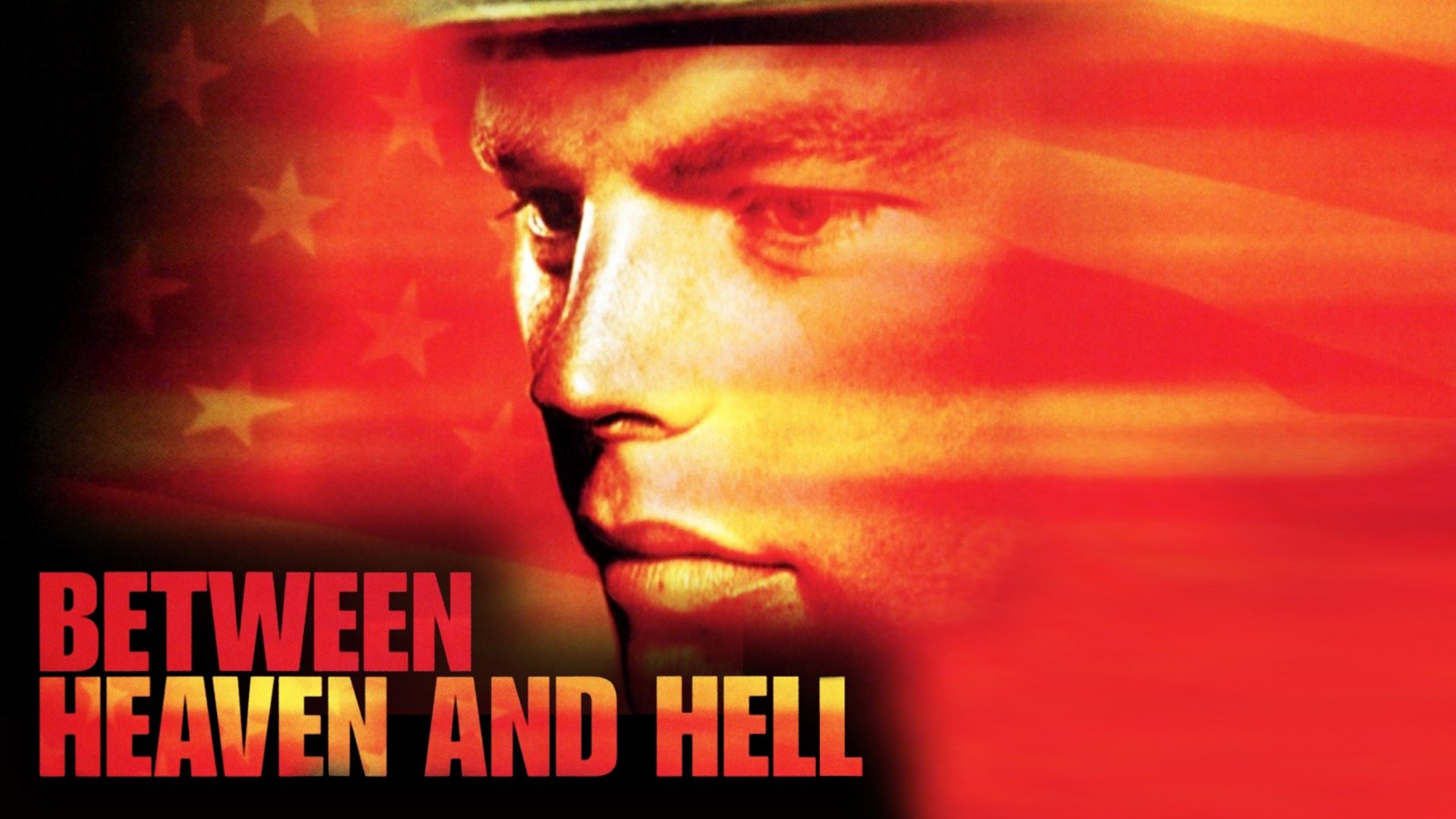 Between Heaven and Hell Movie Where To Watch