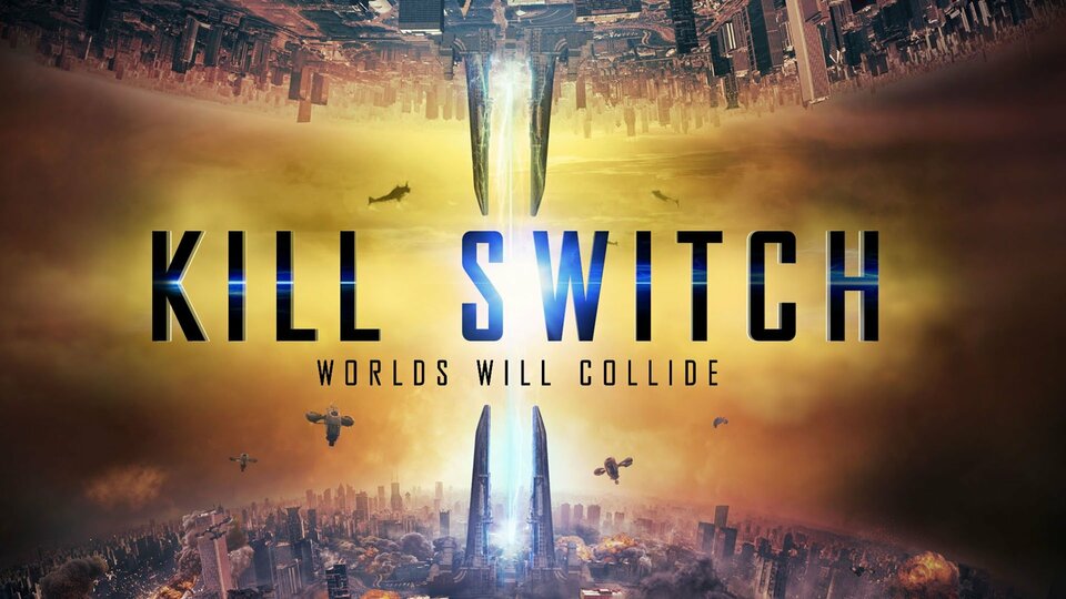 Kill Switch (2017) - 