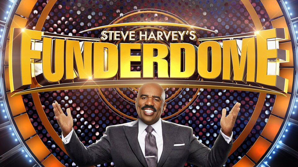 Steve Harvey's FUNDERDOME - Syndicated