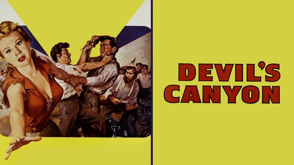 Devil's Canyon (1953) - 