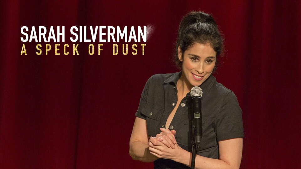 Sarah Silverman: A Speck of Dust - Netflix