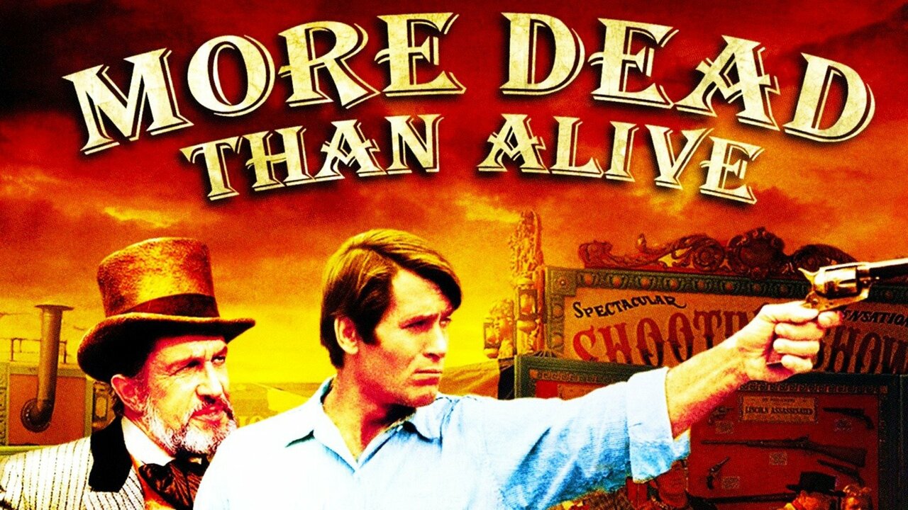 More Dead Than Alive - Movie - Where To Watch