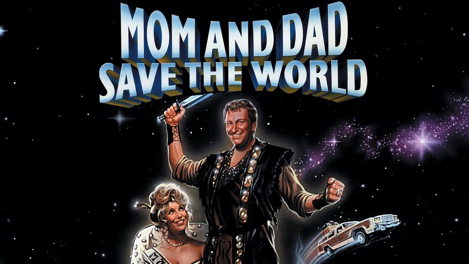 Mom and Dad Save the World - 