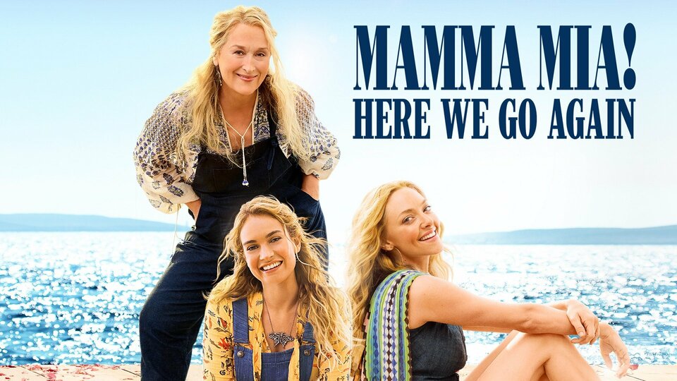 Mamma Mia: Here We Go Again! - 