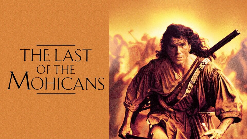 The Last of the Mohicans - 