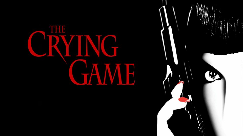 The Crying Game - 