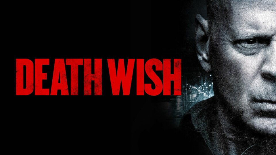 Death Wish (2018) - 