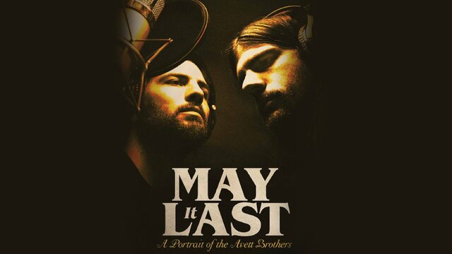 May It Last: A Portrait of the Avett Brothers key art
