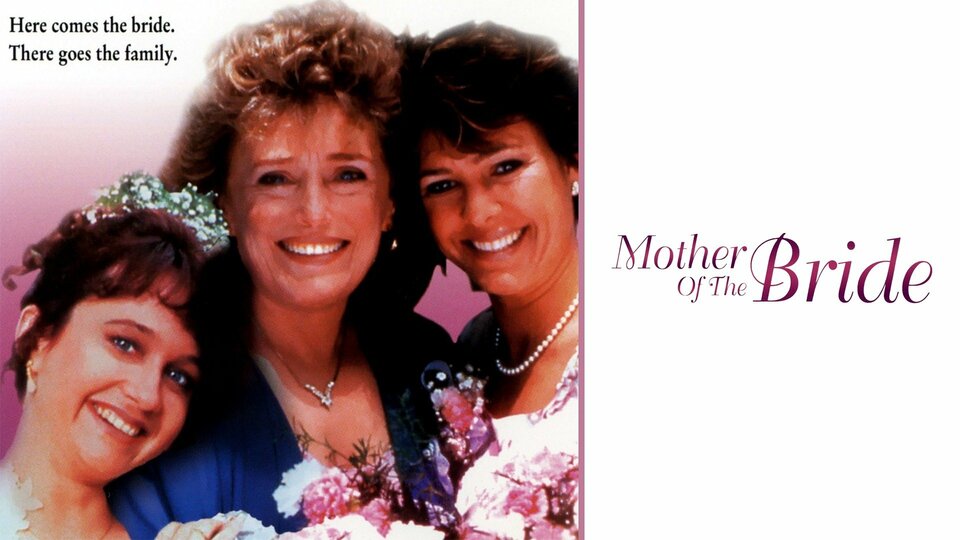 Mother of the Bride (1993) - CBS