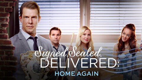 Signed, Sealed, Delivered: Home Again
