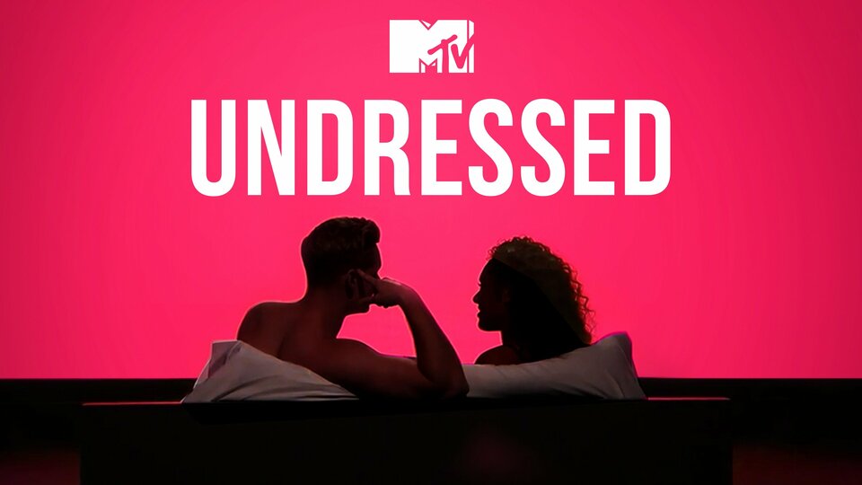 Undressed - MTV