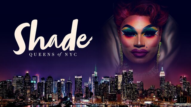 Shade: Queens of NYC key art