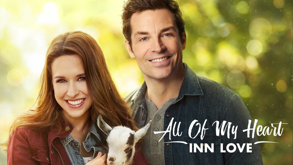 All of My Heart: Inn Love - Hallmark Channel