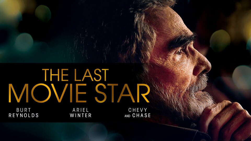 The Last Movie Star - 
